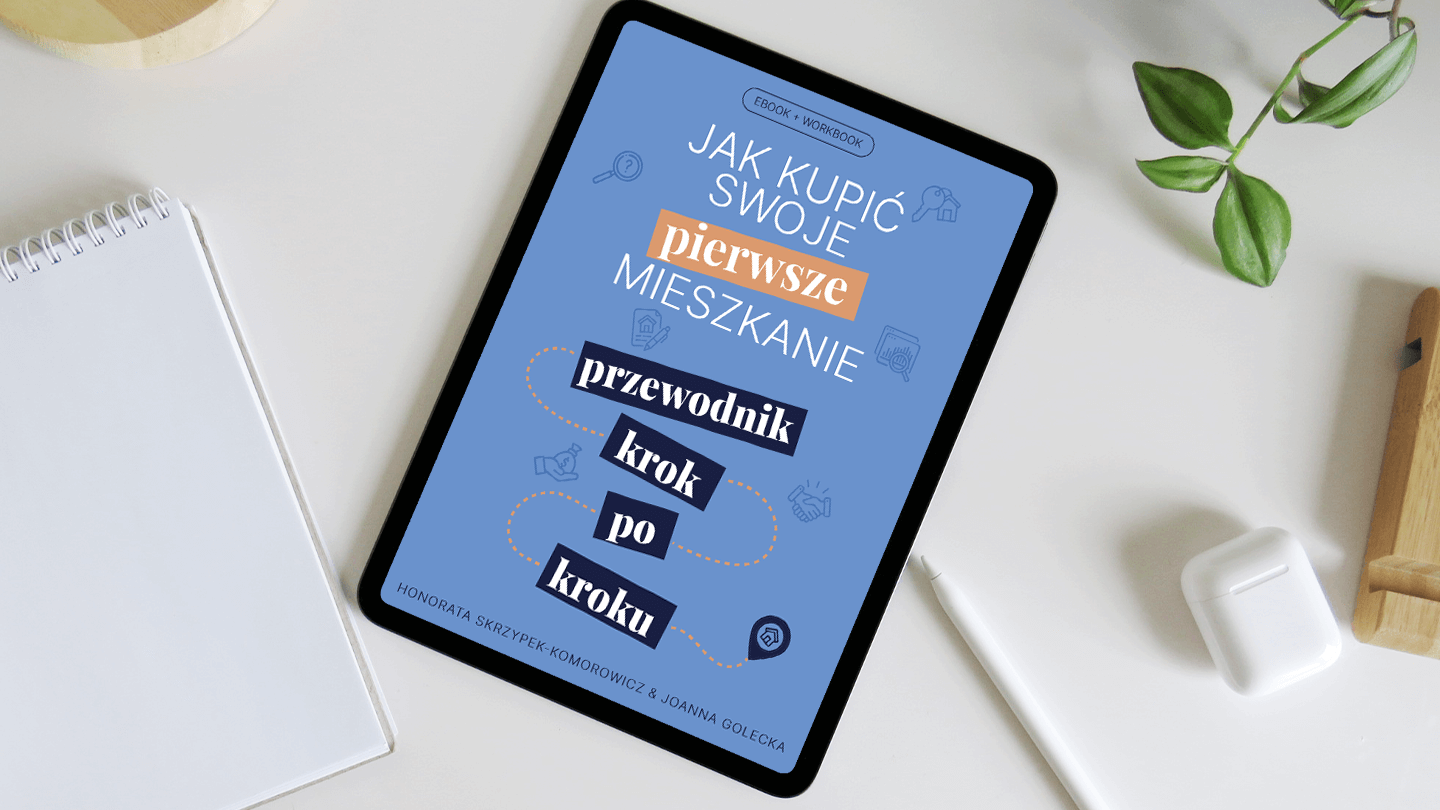 Ebook-Jak-kupic-pierwsze-mieszkanie Ebook-Jak kupić pierwsze mieszkanie